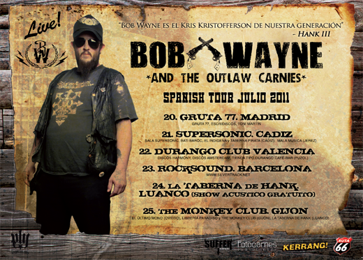 Bob Wayne in Spain and the Benelux